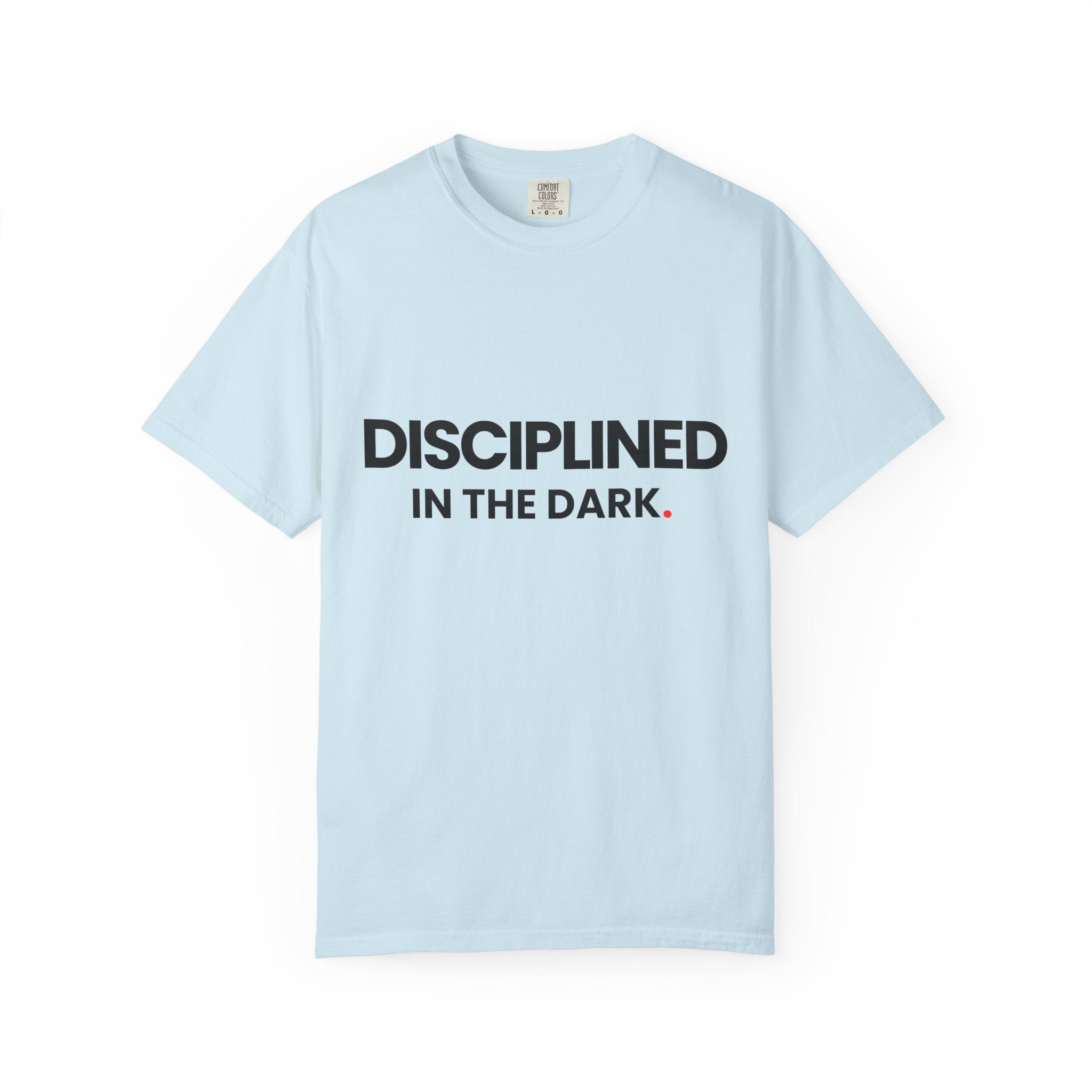 Discipline in the Dark-
