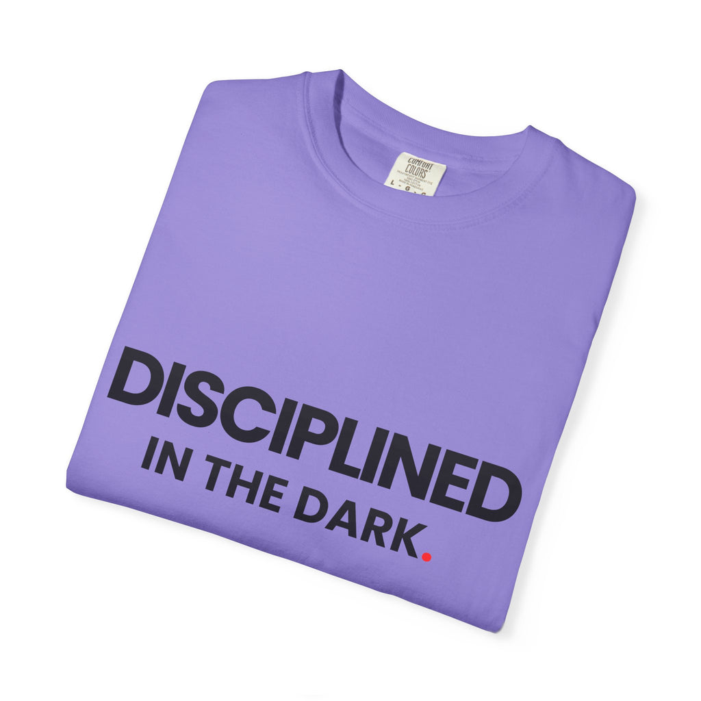 Discipline in the Dark-