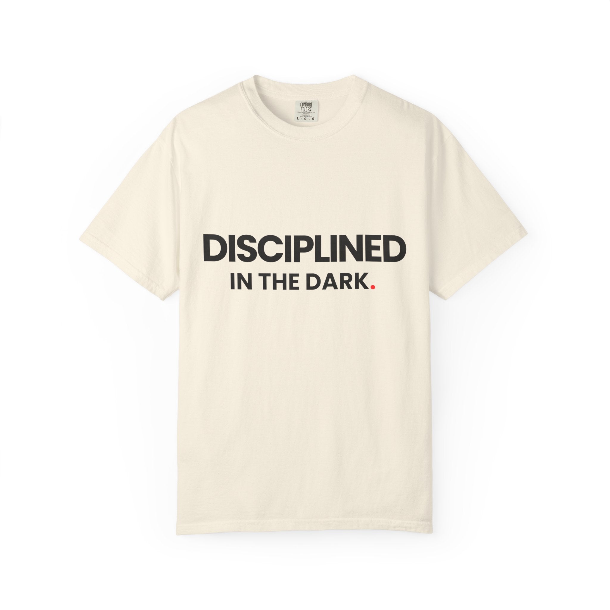 Discipline in the Dark-