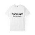 Discipline in the Dark-