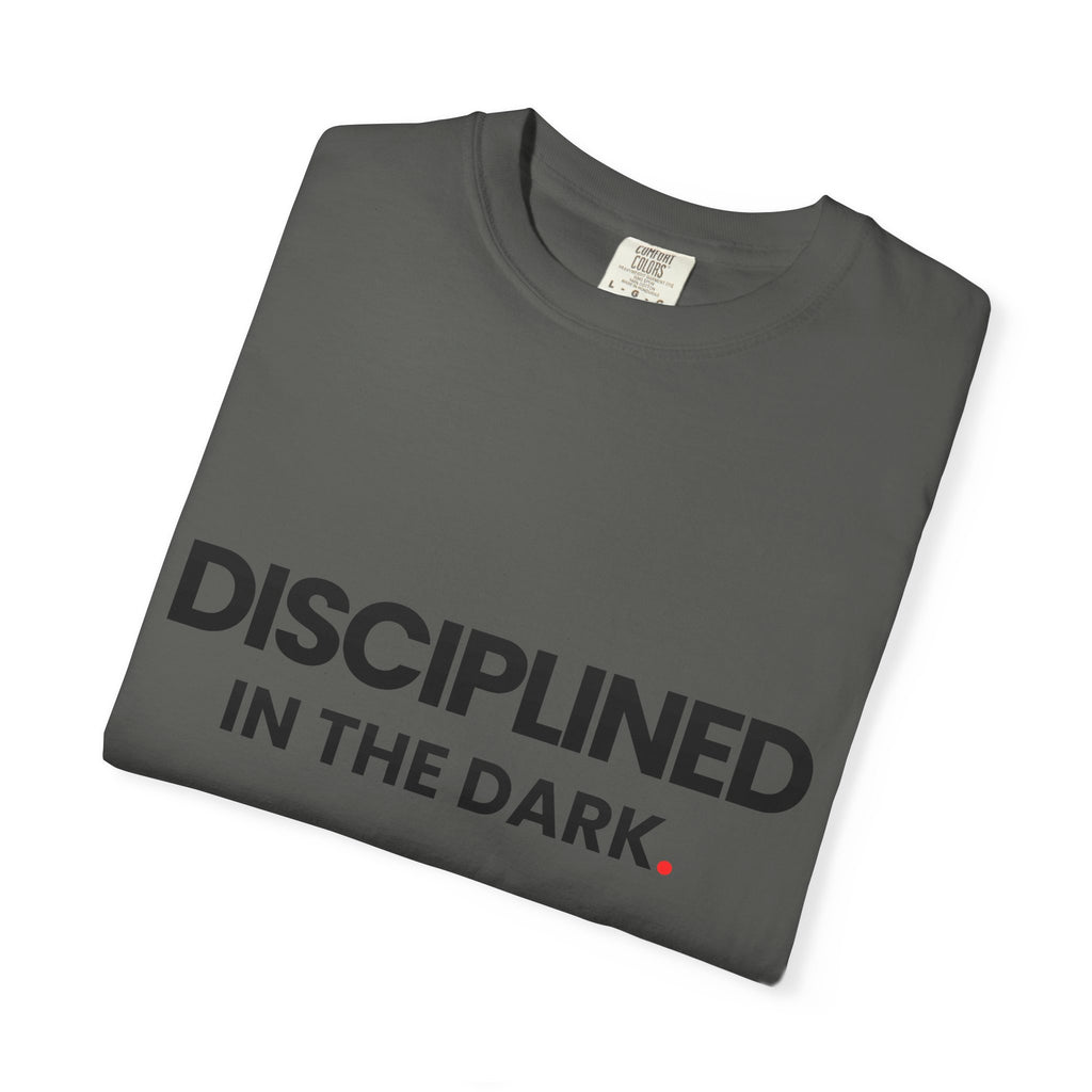 Discipline in the Dark-